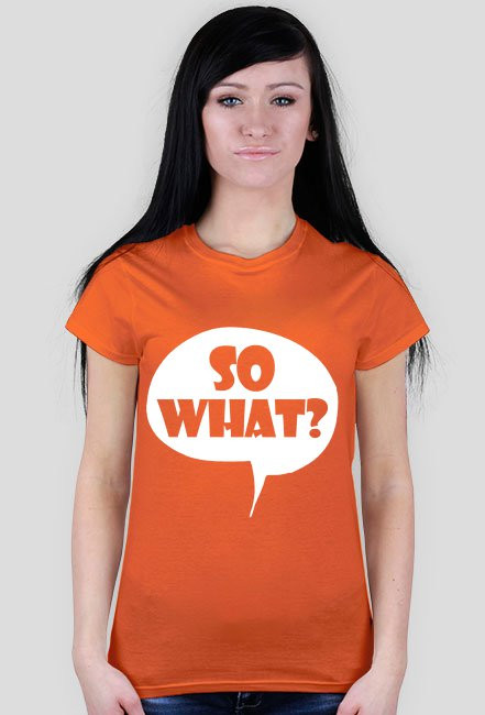 SO WHAT ? (multicolor)