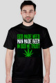 God made weed