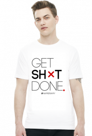 Motywujaca koszulka - meska, biala "Get Shit Done"