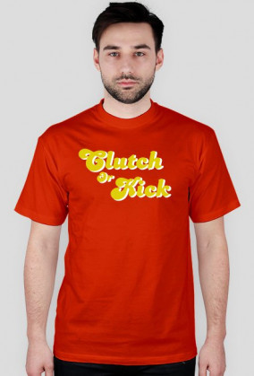 CIutch Or Kick
