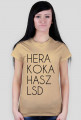 T-SHIRT HERA KOKA HASZ LSD