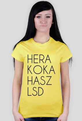 T-SHIRT HERA KOKA HASZ LSD