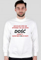 Bluza DOŚĆ Dla kobiet i Mężczyzn