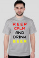 Keep Calm Drink Beer C