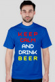 Keep Calm Drink Beer W
