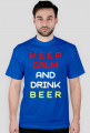 Keep Calm Drink Beer W