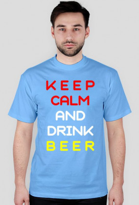 Keep Calm Drink Beer W