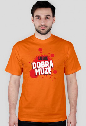 Lubię dobrą muzę
