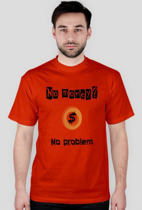 No money no problem
