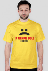 Ja cierpię dolę