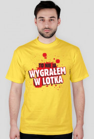 To nie ja wygrałem w lotka