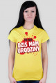 To nie dziś mam urodziny