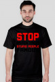 Stop Making Stupid People Famous (t-shirt) ciemna grafika