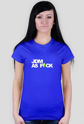 JDM AS FUCK Tshirt W