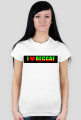 I LOVE REGGAE DAMSKA