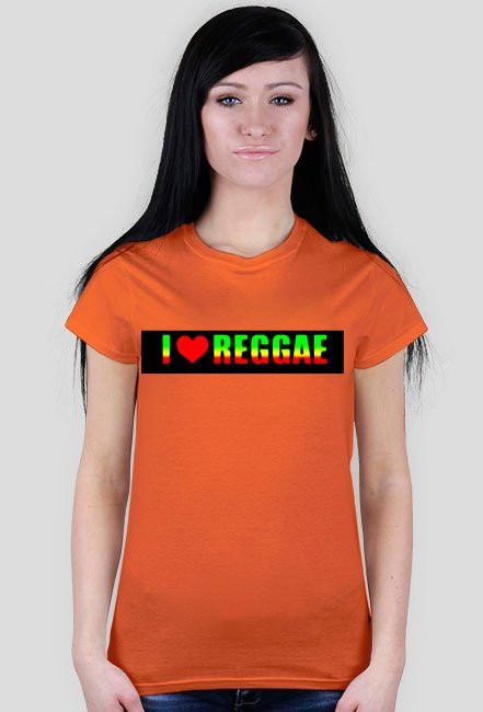 I LOVE REGGAE DAMSKA