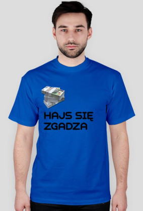 Hajs się zagdza