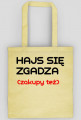 Hajs się zagdza