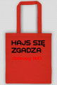 Hajs się zagdza