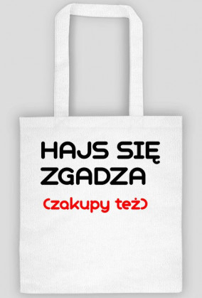 Hajs się zagdza