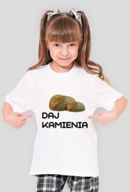 Daj kamienia