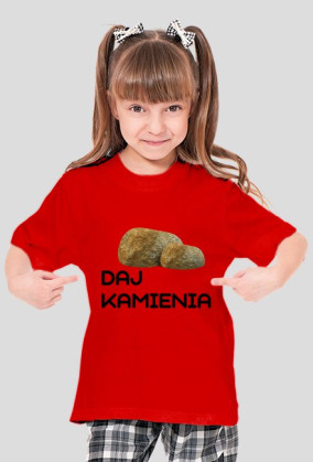 Daj kamienia