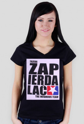 Trzeba ZAPIERDALAĆ Damska