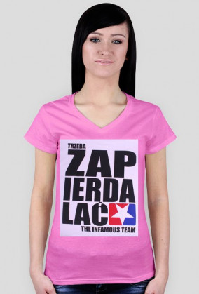 Trzeba ZAPIERDALAĆ Damska