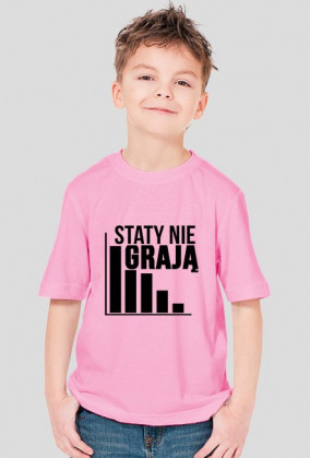 Staty nie grają Koszulka Dziecięca