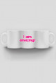 I Am Amazing