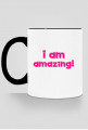 I Am Amazing