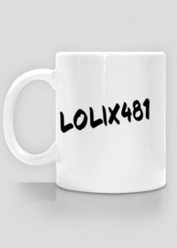Kubek z napisem Lolix481