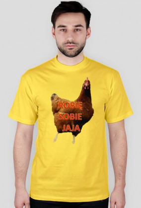 Koszulka "Robię sobie jaja"
