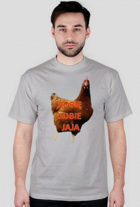 Koszulka "Robię sobie jaja"