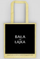 torba: BAŁA SIĘ ŁAJKA