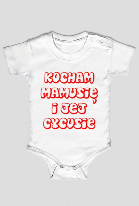 Body niemowlece Kocham mamusie i jej cycusie