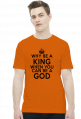 Why be a KING when you can be a GOD