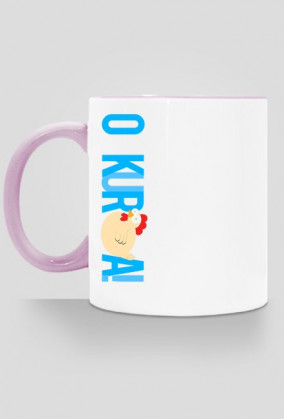 O kura! - KubkowaKura