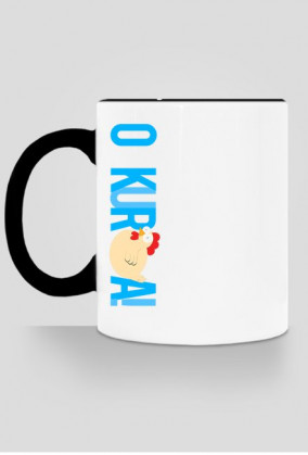 O kura! - KubkowaKura