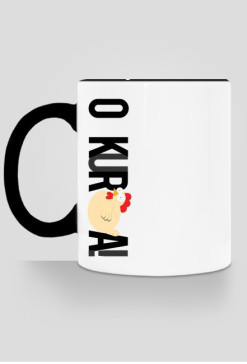 O kura! czarna - KubkowaKura