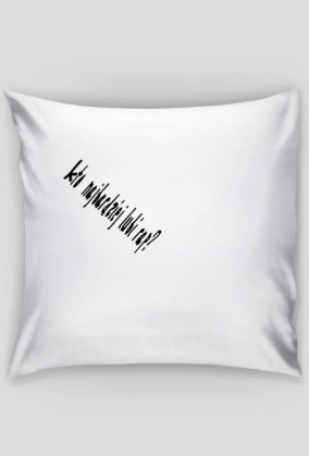 poduszka ,, kto najbardziej lubi rap"