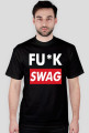 FU*K SWAG BLACK