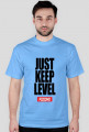JUST KEEP LEVEL