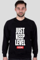 JUST KEEP LEVEL