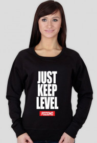 JUST KEEP LEVEL