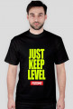 JUST KEEP LEVEL