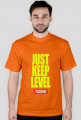 JUST KEEP LEVEL