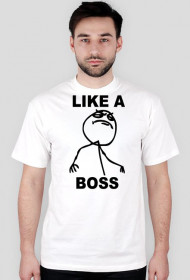 Like a Boss