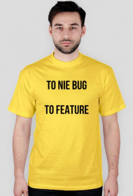 to nie bug