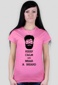 Keep calm and wear a beard